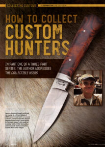 Blade Magazine Sept 2020 How to Collect Custom Hunters by Les Robertson Custom Knife Field Editor